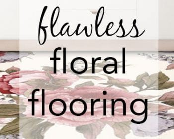 Featured image for the blog post Flawless Floral Flooring from forthefloorandmore.com