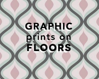 Graphic Prints on Floors - All New Bright & Bold Floorings from forthefloorandmore.com